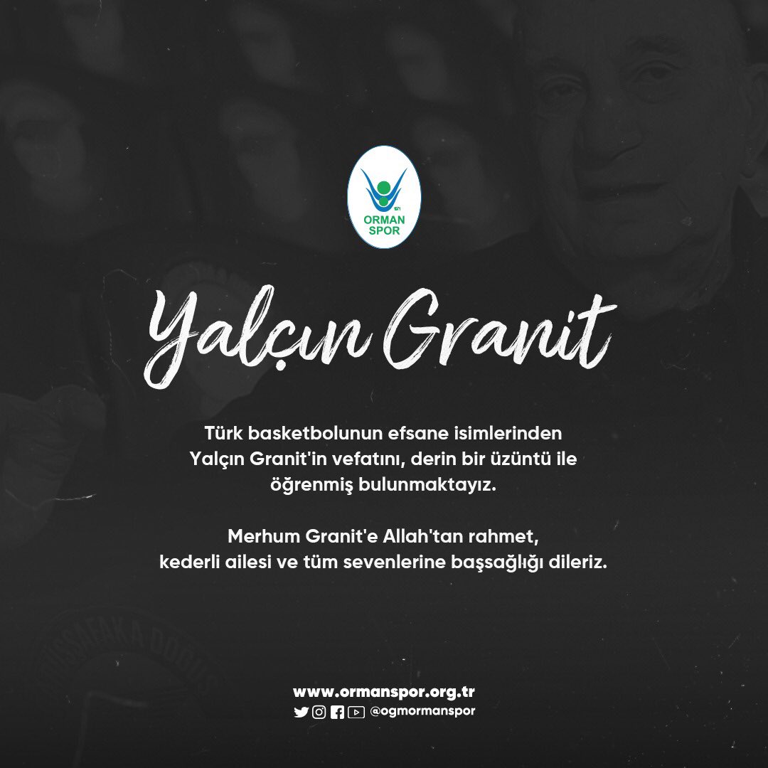 "YALÇIN GRANIT'I KAYBETTİK"