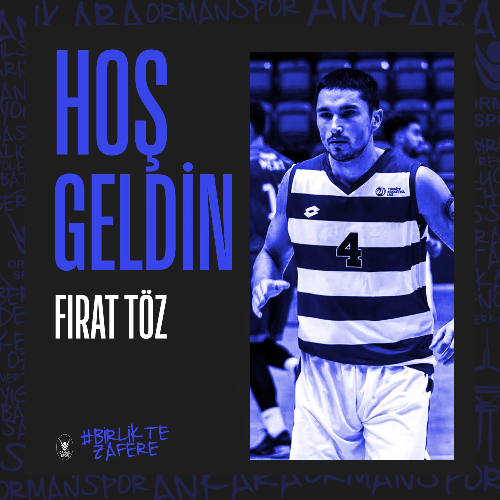 "HOŞ GELDİN FIRAT TÖZ!"
