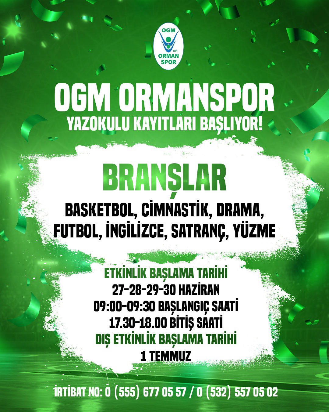 “OGM ORMANSPOR YAZOKULU KAYITLARI BAŞLIYOR!”