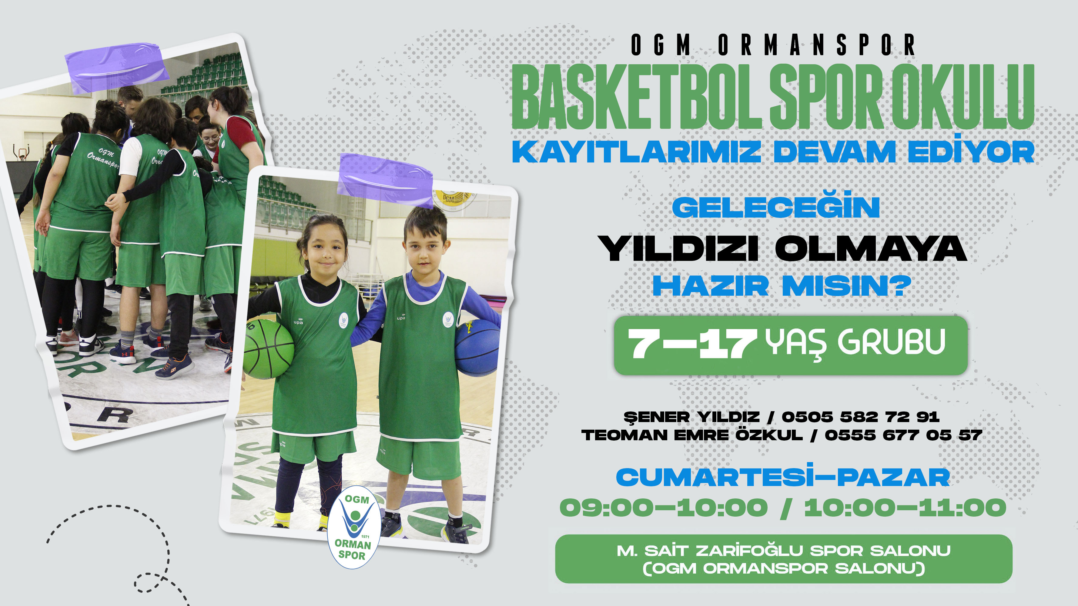  “OGM ORMANSPOR BASKETBOL SPOR OKULU KAYITLARIMIZ DEVAM EDİYOR!”