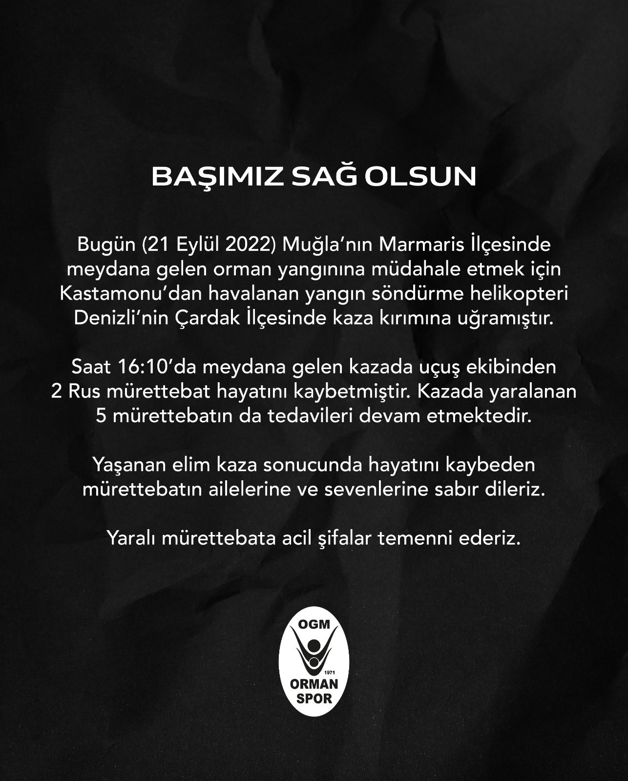 "BAŞIMIZ SAĞ OLSUN” 