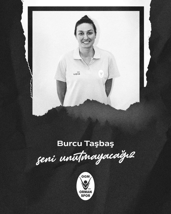 "SENİ UNUTMAYACAĞIZ BURCU!"