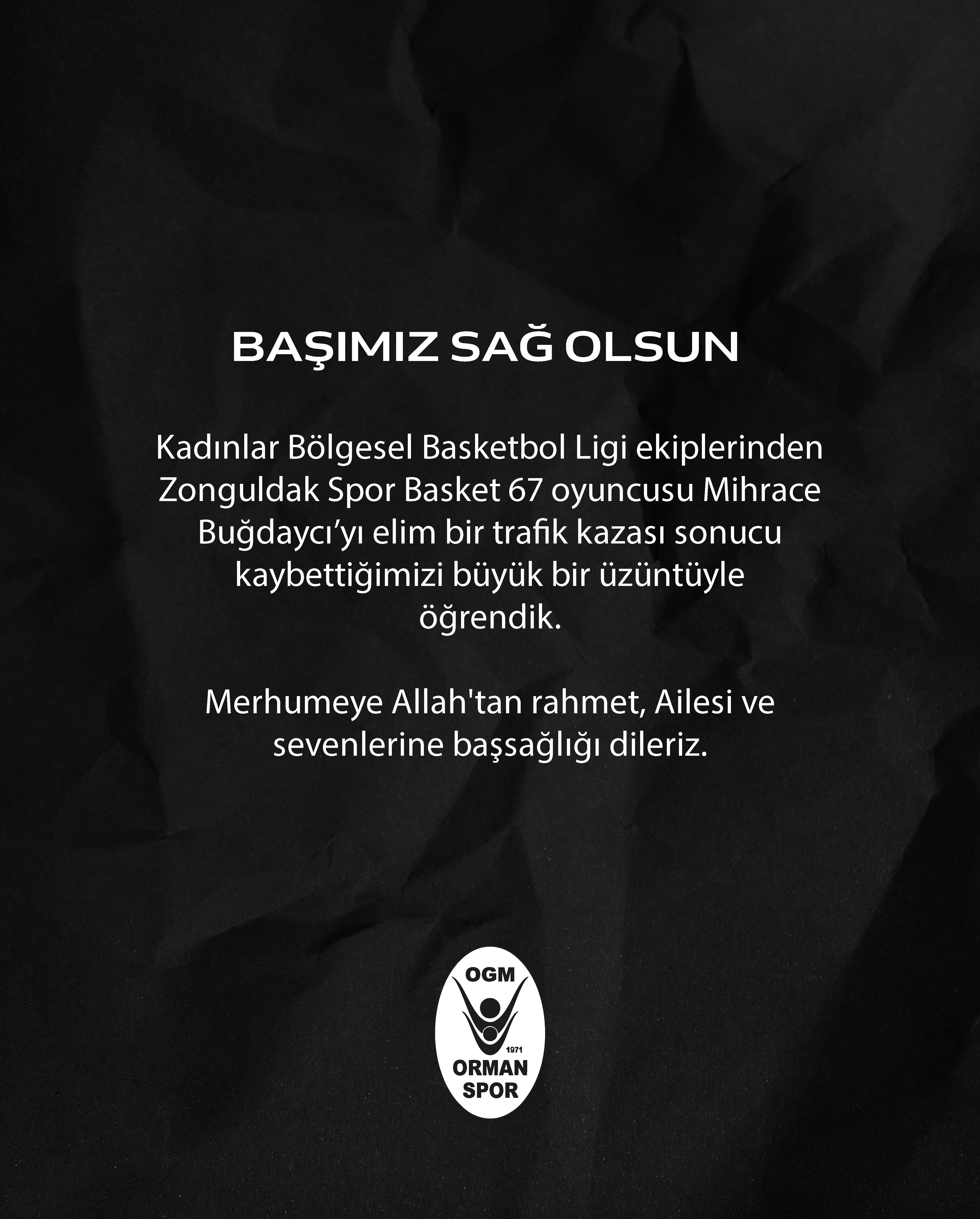 "BAŞIMIZ SAĞ OLSUN!"